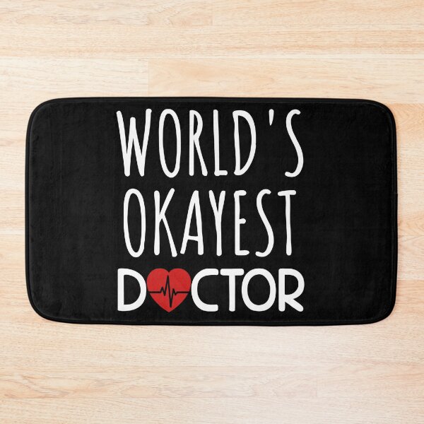 Item preview, World's Okayest Doctor designed and sold by SunsetGloww.