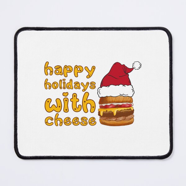 Item preview, Cheese Sayings Happy Holidays With Cheese designed and sold by Add To Cart.