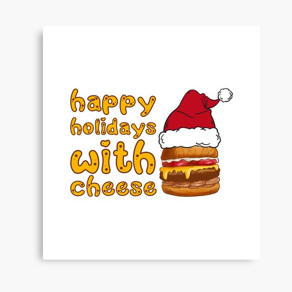Item preview, Cheese Sayings Happy Holidays With Cheese designed and sold by Add To Cart.