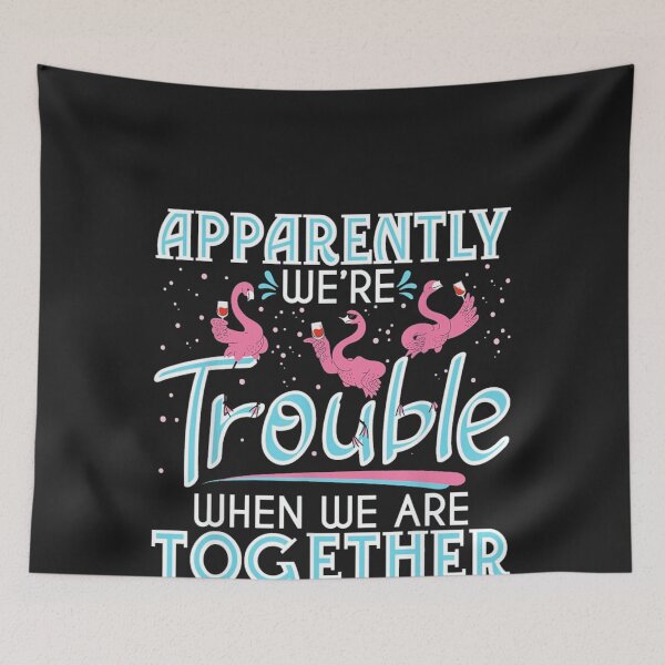 Item preview, Apparently We're Trouble designed and sold by cassidyu.