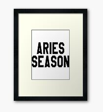 Aries season Framed Print