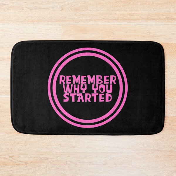 Item preview, Remember Why You Started designed and sold by JourneyCreative.