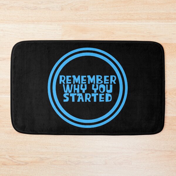 Item preview, Remember Why You Started designed and sold by JourneyCreative.
