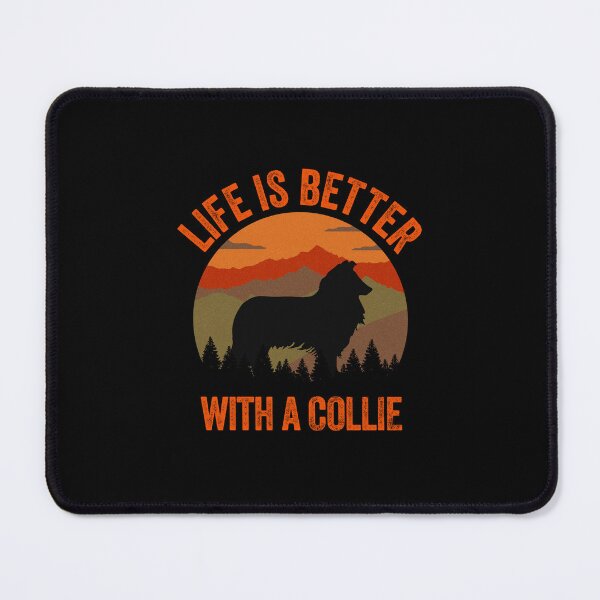 Item preview, Life Is Better With A Collie Vintage Country Dog Gift  designed and sold by Guarddogdrive.