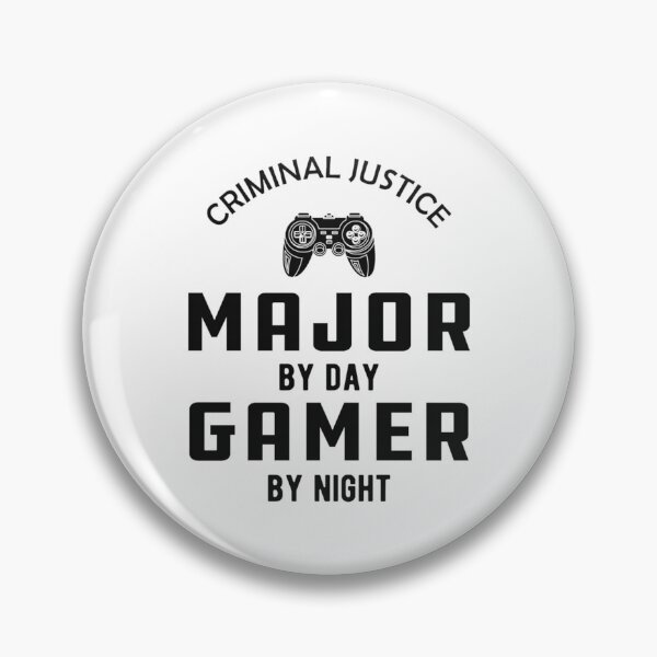 Item preview, Criminal Justice major by day gamer by night    designed and sold by RowenaMyrna.