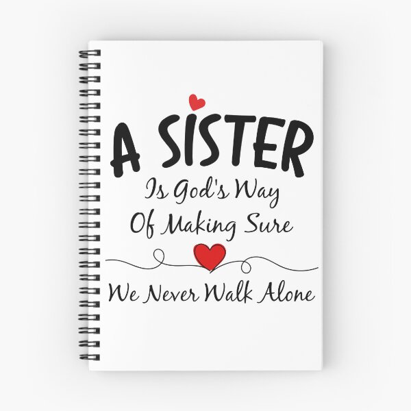 Item preview, Sister Is God's Way Of Making Sure We Never Walk Alone designed and sold by SunsetGloww.