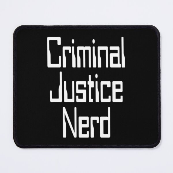 Item preview, Criminal Justice Nerd    designed and sold by RowenaMyrna.