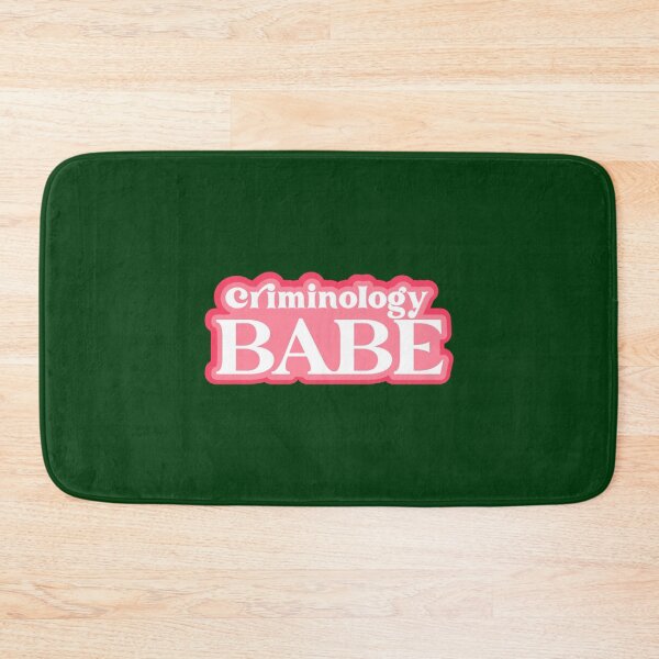 Item preview, Criminology Babe   designed and sold by RowenaMyrna.