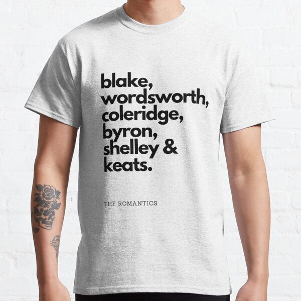 English Romantic Poets Classic T-Shirt