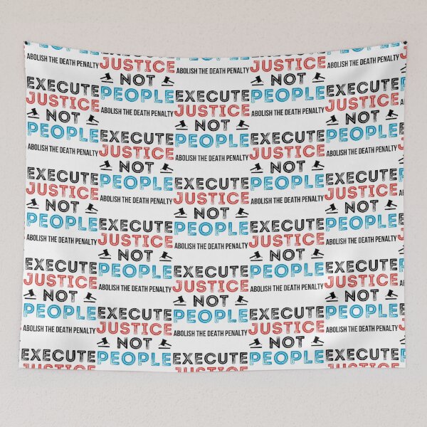 Item preview, Execute Justice Not People Abolish Death Penalty   designed and sold by RowenaMyrna.