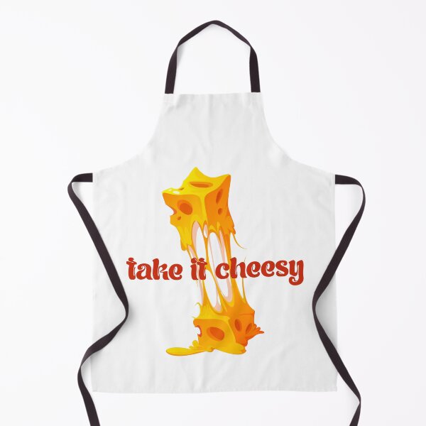 Item preview, Cheese Lovers Sayings Take it Cheesy designed and sold by Add To Cart.