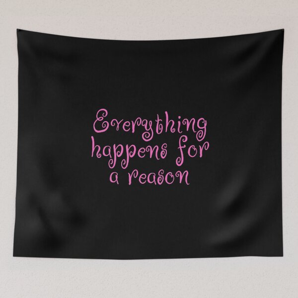 Item preview, Everything Happens For A Reason designed and sold by JourneyCreative.