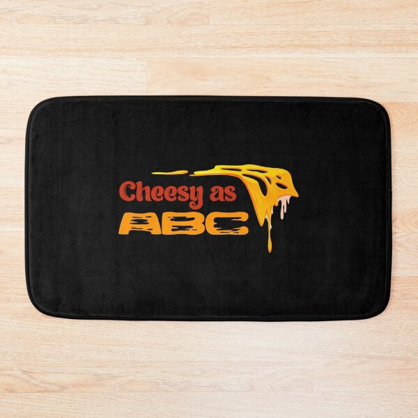 Item preview, Cheese Lovers Sayings Cheesy as ABC designed and sold by Add To Cart.