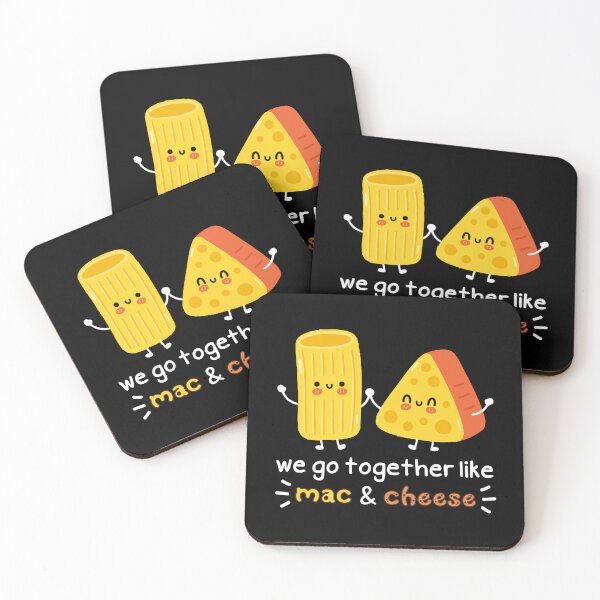 Item preview, Cheese Sayings Together Like Mac and Cheese designed and sold by Add To Cart.