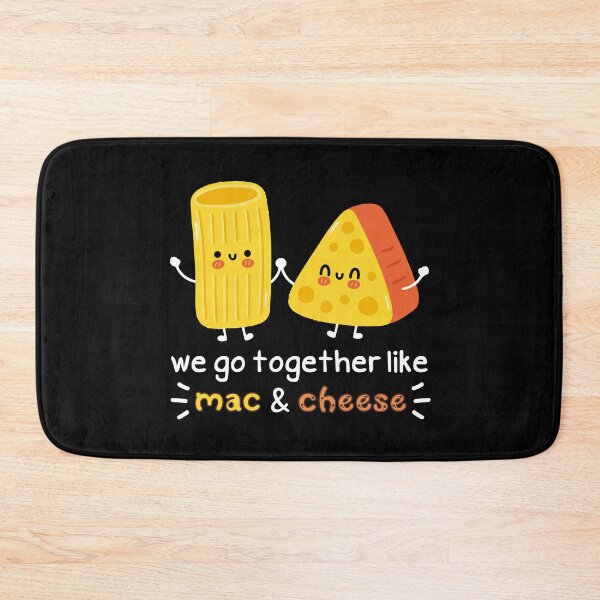 Item preview, Cheese Sayings Together Like Mac and Cheese designed and sold by Add To Cart.