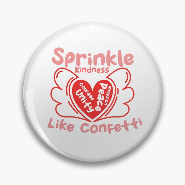 Item preview, Sprinkle Kindness Like Confetti designed and sold by uwart.