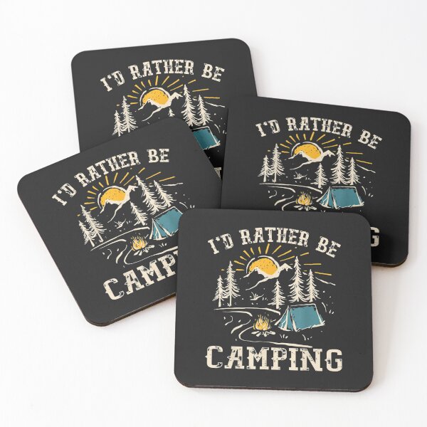 Item preview, I'D Rather Be Camping designed and sold by herrerabird67.