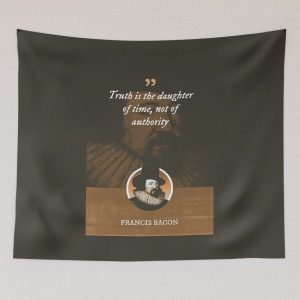 Item preview, Francis Bacon - Truth is the daughter of time, not of authority designed and sold by Syahrasi.