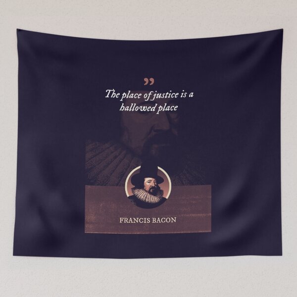 Item preview, Francis Bacon - The place of justice is a hallowed place designed and sold by Syahrasi.