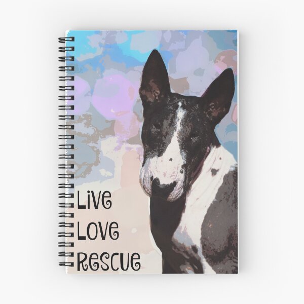 Item preview, "Live - Love - Rescue" Phoenix the Bull Terrier designed and sold by BulliesRule.