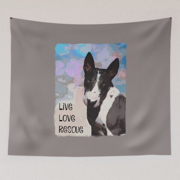 Item preview, "Live - Love - Rescue" Phoenix the Bull Terrier designed and sold by BulliesRule.
