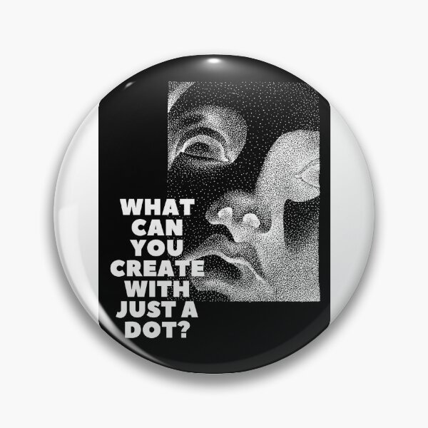 Item preview, WHAT CAN YOU CREATE WITH JUST A DOT? black box mod / Cool and Funny quotes designed and sold by DRK7DSGN.