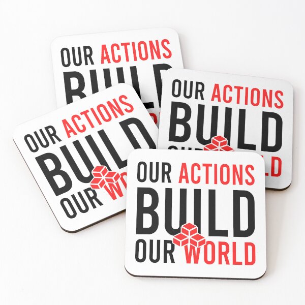Item preview, Our actions build our world designed and sold by Bigilyy.
