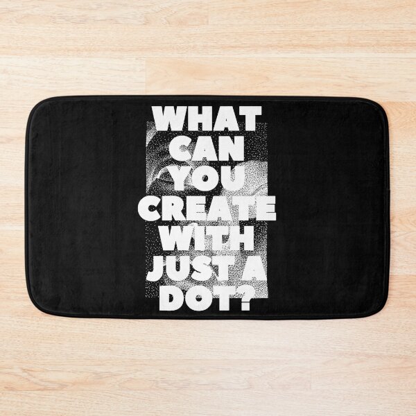 Item preview, WHAT CAN YOU CREATE WITH JUST A DOT? white / Cool and Funny quotes designed and sold by DRK7DSGN.