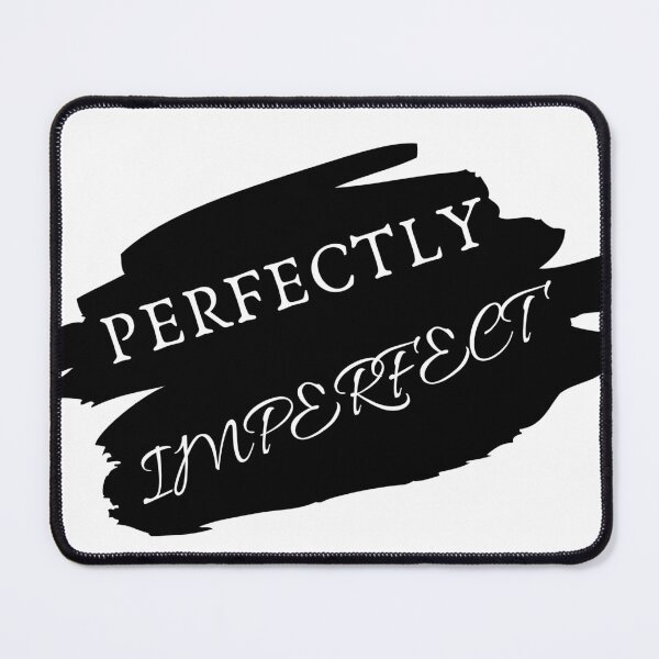Item preview, Perfectly Imperfect designed and sold by Saffarii.