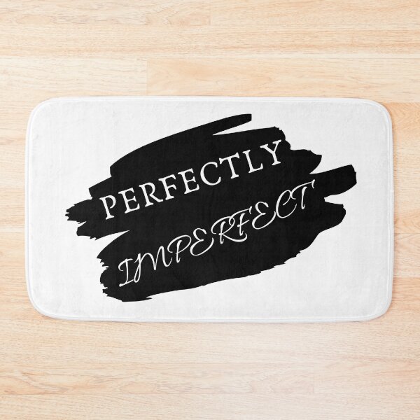 Item preview, Perfectly Imperfect designed and sold by Saffarii.