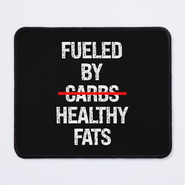 Item preview, Keto Enthusiast Fueled by Healthy Fats (Not Carbs) designed and sold by artfulnotebook.