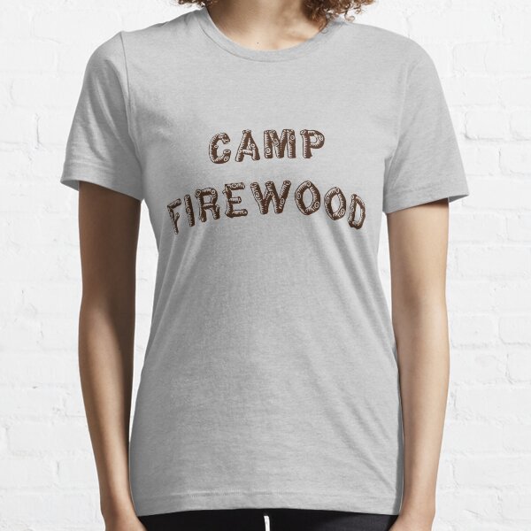 Camp Firewood #2 Essential T-Shirt