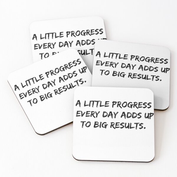 Item preview, A LITTLE PROGRESS EVERY DAY ADDS UP TO BIG RESULTS. designed and sold by YaassDesign.