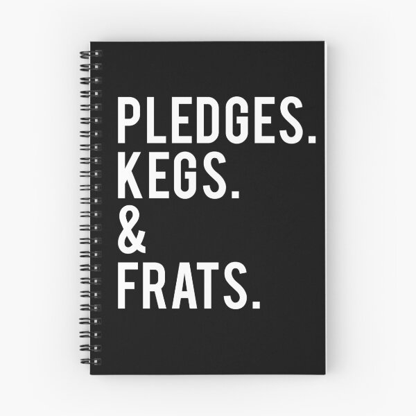 Item preview, Pledges Kegs & Frats T-shirts & Hoodies designed and sold by allsortsmarket.