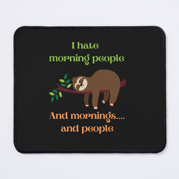 Item preview, I hate morning people, introverted and proud designed and sold by Glitches 16.