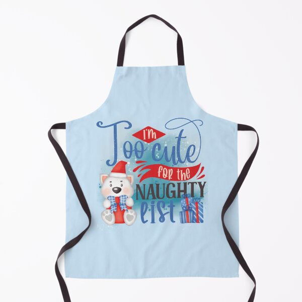 Item preview, I'm Too Cute for the Naughty List - Funny baby or pet Christmas designed and sold by DebbisPalette.
