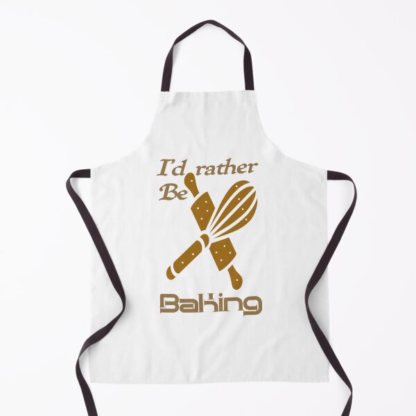 Item preview, Id rather be baking, I would rather be baking,,, designed and sold by Chakilogy.