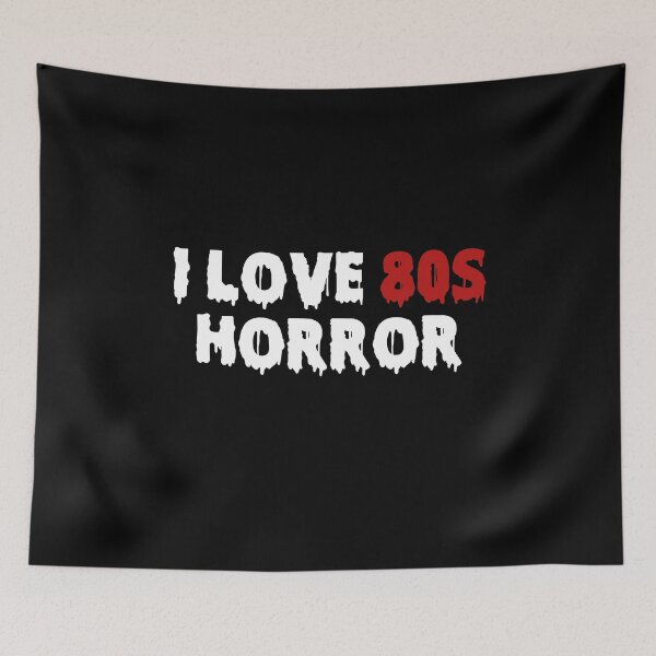 Item preview, I love 80s horror designed and sold by malvinabucky.