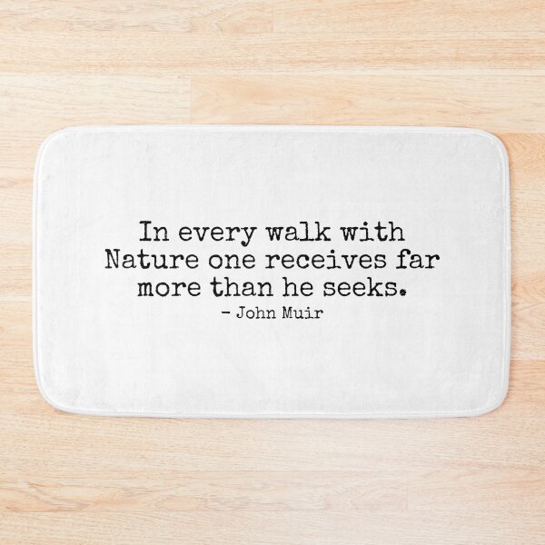 Item preview, John Muir Quote designed and sold by The-Quote-House.