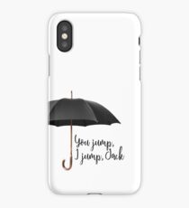 You Jump, I Jump iPhone Case