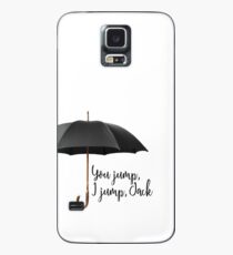 You Jump, I Jump Case/Skin for Samsung Galaxy