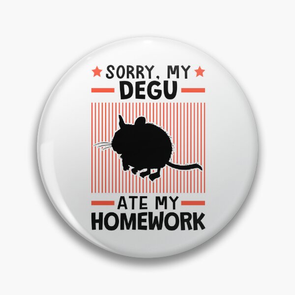 Item preview, Degu ate my homework designed and sold by madgrfx.