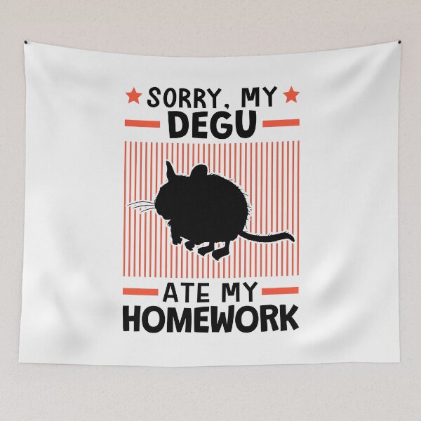 Item preview, Degu ate my homework designed and sold by madgrfx.