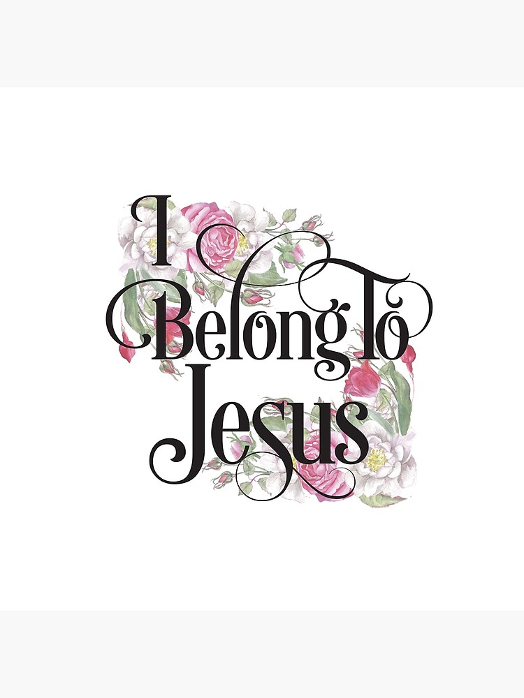 Christian Women T shirt We Belong to Christ Jesus
