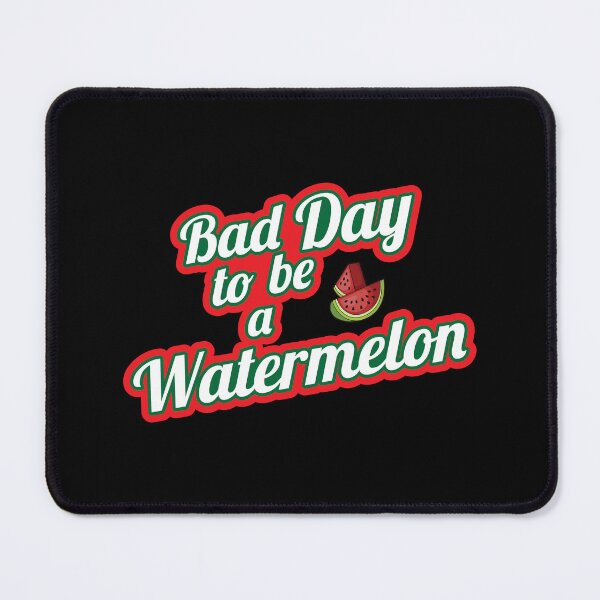 Item preview, Bad Watermelon Day Design designed and sold by Artman07.