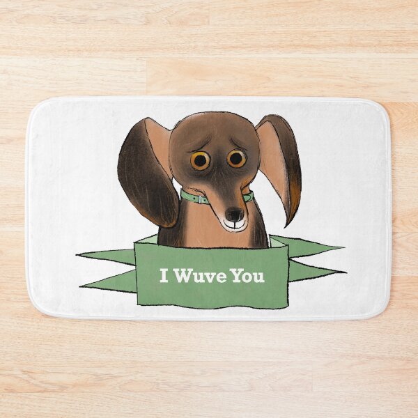 Item preview, ‘I Wuve You’ Dachshund designed and sold by Nici Gregory.