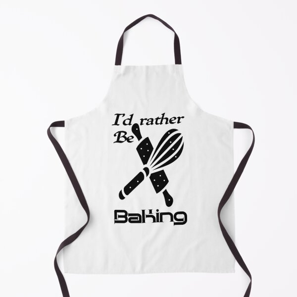 Item preview, Id rather be baking, I would rather be baking,,,V777. designed and sold by Chakilogy.