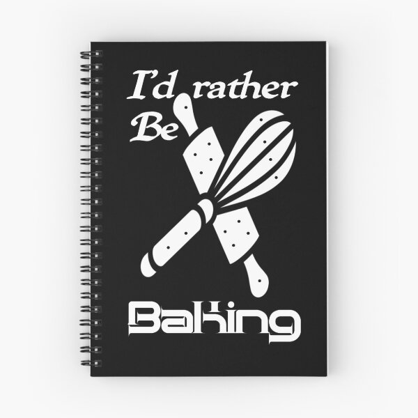 Item preview, Id rather be baking, I would rather be baking,,,V105. designed and sold by Chakilogy.