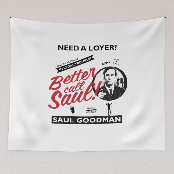 Item preview, Need a loyer better call saul, Saul goodman designed and sold by Bandit-boy.
