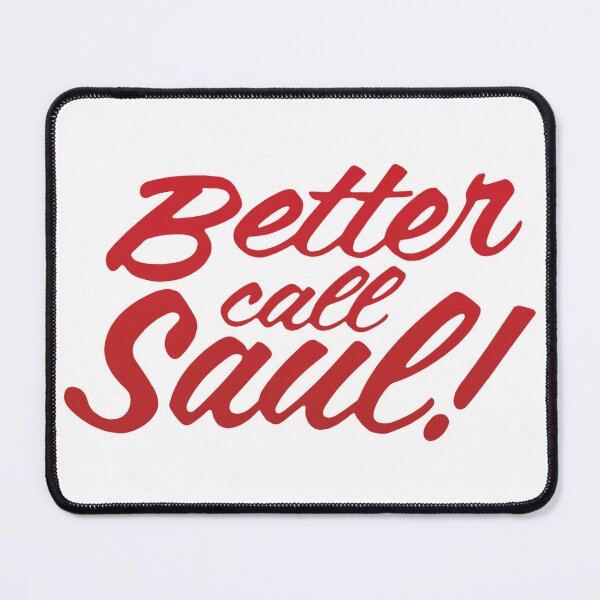 Item preview, Better call saul quote designed and sold by Bandit-boy.